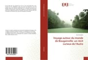 Cover von Voyage autour du monde de Bougainville: un récit curieux de l'Autre