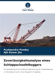 Cover von Zuverlässigkeitsanalyse eines Schleppschaufelbaggers