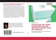 Cover von Evaluación del SOAT en Ecuador en sus primeros cuatro años de vigencia