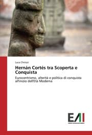 Cover von Hernán Cortés tra Scoperta e Conquista
