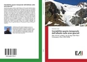 Cover von Variabilità spazio temporale dell'albedo sulle aree glaciali