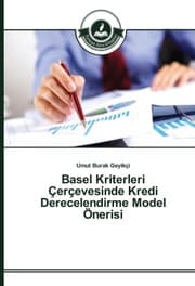Cover von Basel Kriterleri Çerçevesinde Kredi Derecelendirme Model Önerisi