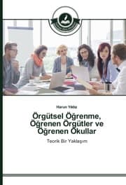 Cover von Örgütsel Ögrenme, Ögrenen Örgütler ve Ögrenen Okullar