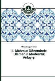 Cover von II. Mahmut Döneminde Ulemanin Modernlik Anlayisi