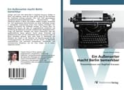 Cover von Ein Außenseiter macht Berlin bemerkbar
