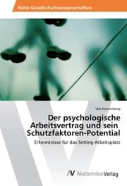 Cover von Der psychologische Arbeitsvertrag und sein Schutzfaktoren-Potential