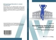 Cover von Kleinwüchsige Menschen in unserer Gesellschaft