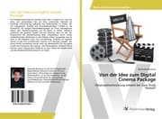 Cover von Von der Idee zum Digital Cinema Package