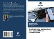 Cover von Prothetische Behandlung der obstruktiven Schlafapnoe