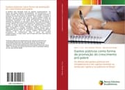 Cover von Gastos públicos como forma de promoção do crescimento pró-pobre