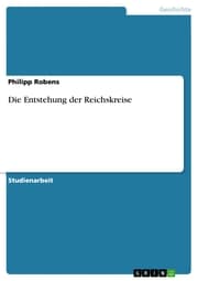 Cover von Die Entstehung der Reichskreise