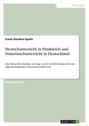 Cover von Deutschunterricht in Frankreich und Französischunterricht in Deutschland