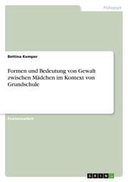 Cover von Formen und Bedeutung von Gewalt zwischen Mädchen im Kontext von Grundschule