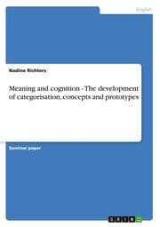 Cover von Meaning and cognition - The development of categorisation, concepts and prototypes