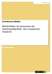 Cover von Mindestlöhne als Instrument der Arbeitsmarktpolitik - Ein europäischer Vergleich