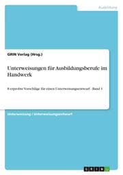 Cover von Unterweisungen für Ausbildungsberufe im Handwerk