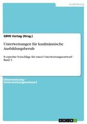 Cover von Unterweisungen für kaufmännische Ausbildungsberufe