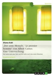 Cover von 'Der erste Mensch / Le premier homme' von Albert Camus. Eine Untersuchung