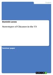 Cover von Stereotypes of Chicanos in the US