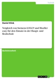 Cover von Vergleich von Siemens LOGO! und Moeller easy für den Einsatz in der Haupt- und Realschule