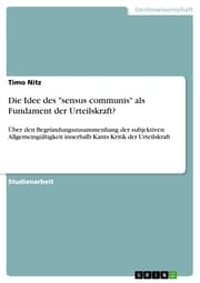Cover von Die Idee des 'sensus communis' als Fundament der Urteilskraft?
