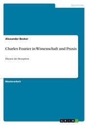 Cover von Charles Fourier in Wissenschaft und Praxis
