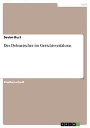 Cover von Der Dolmetscher im Gerichtsverfahren
