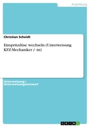 Cover von Einspritzdüse wechseln (Unterweisung KFZ-Mechaniker / -in)