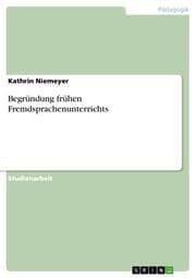 Cover von Begründung frühen Fremdsprachenunterrichts