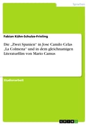 Cover von Die 'Zwei Spanien' in Jose Camilo Celas 'La Colmena' und in dem gleichnamigen Literaturfilm von Mario Camus