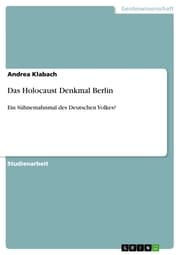 Cover von Das Holocaust Denkmal Berlin