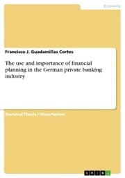 Cover von The use and importance of financial planning in the German private banking industry