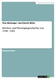 Cover von Kirchen- und Theologiegeschichte von 1198 - 1303