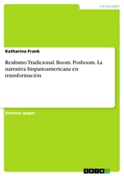 Cover von Realismo Tradicional. Boom. Posboom. La narrativa hispanoamericana en transformación