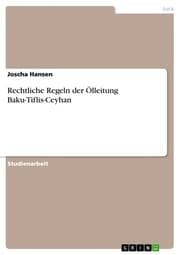 Cover von Rechtliche Regeln der Ölleitung Baku-Tiflis-Ceyhan
