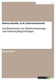 Cover von Zur Rechtsnatur von Hardwarewartungs- und Softwarepflegeverträgen