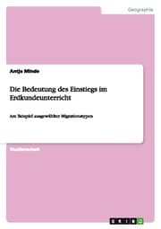 Cover von Die Bedeutung des Einstiegs im Erdkundeunterricht
