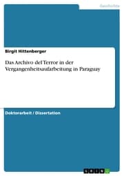 Cover von Das Archivo del Terror in der Vergangenheitsaufarbeitung in Paraguay