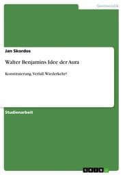 Cover von Walter Benjamins Idee der Aura