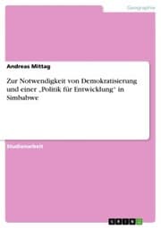 Cover von Zur Notwendigkeit von Demokratisierung und einer 'Politik für Entwicklung' in Simbabwe