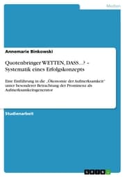 Cover von Quotenbringer WETTEN, DASS...? - Systematik eines Erfolgskonzepts