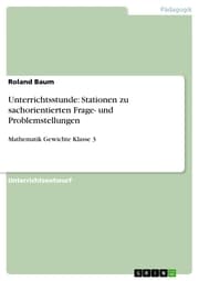 Cover von Unterrichtsstunde: Stationen zu sachorientierten Frage- und Problemstellungen