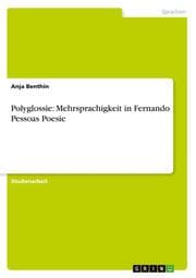 Cover von Polyglossie: Mehrsprachigkeit in Fernando Pessoas Poesie