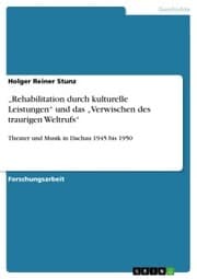 Cover von 'Rehabilitation durch kulturelle Leistungen' und das 'Verwischen des traurigen Weltrufs'