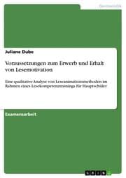 Cover von Voraussetzungen zum Erwerb und Erhalt von Lesemotivation