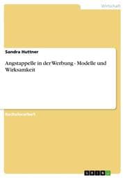 Cover von Angstappelle in der Werbung - Modelle und Wirksamkeit