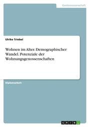Cover von Wohnen im Alter. Demographischer Wandel. Potenziale der Wohnungsgenossenschaften