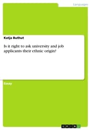 Cover von Is it right to ask university and job applicants their ethnic origin?