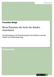 Cover von Wenn Traumata die Seele des Kindes einnehmen