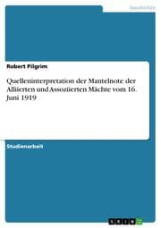 Cover von Quelleninterpretation der Mantelnote der Alliierten und Assoziierten Mächte vom 16.Juni 1919